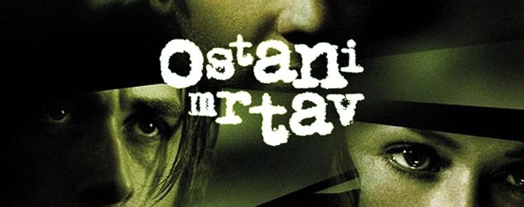 Ostati živ ili ostati mrtav