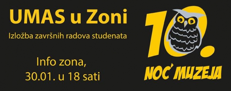 Noć muzeja: UMAS u Zoni