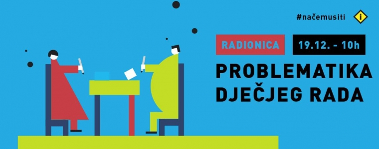 Radionica o dječjem radu