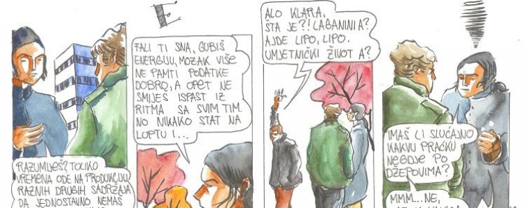 Umjetnički život? E ka!