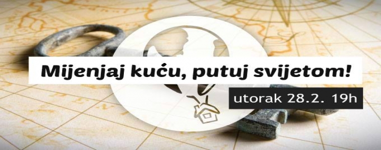 Mijenjaj kuću, putuj svijetom